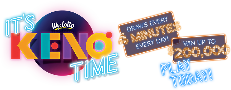 It's Keno Time! Draws every 4 minutes every day. Win up to $200,000. Play Today!